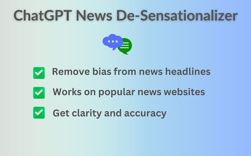 ChatGPT News De-Sensationalizer image